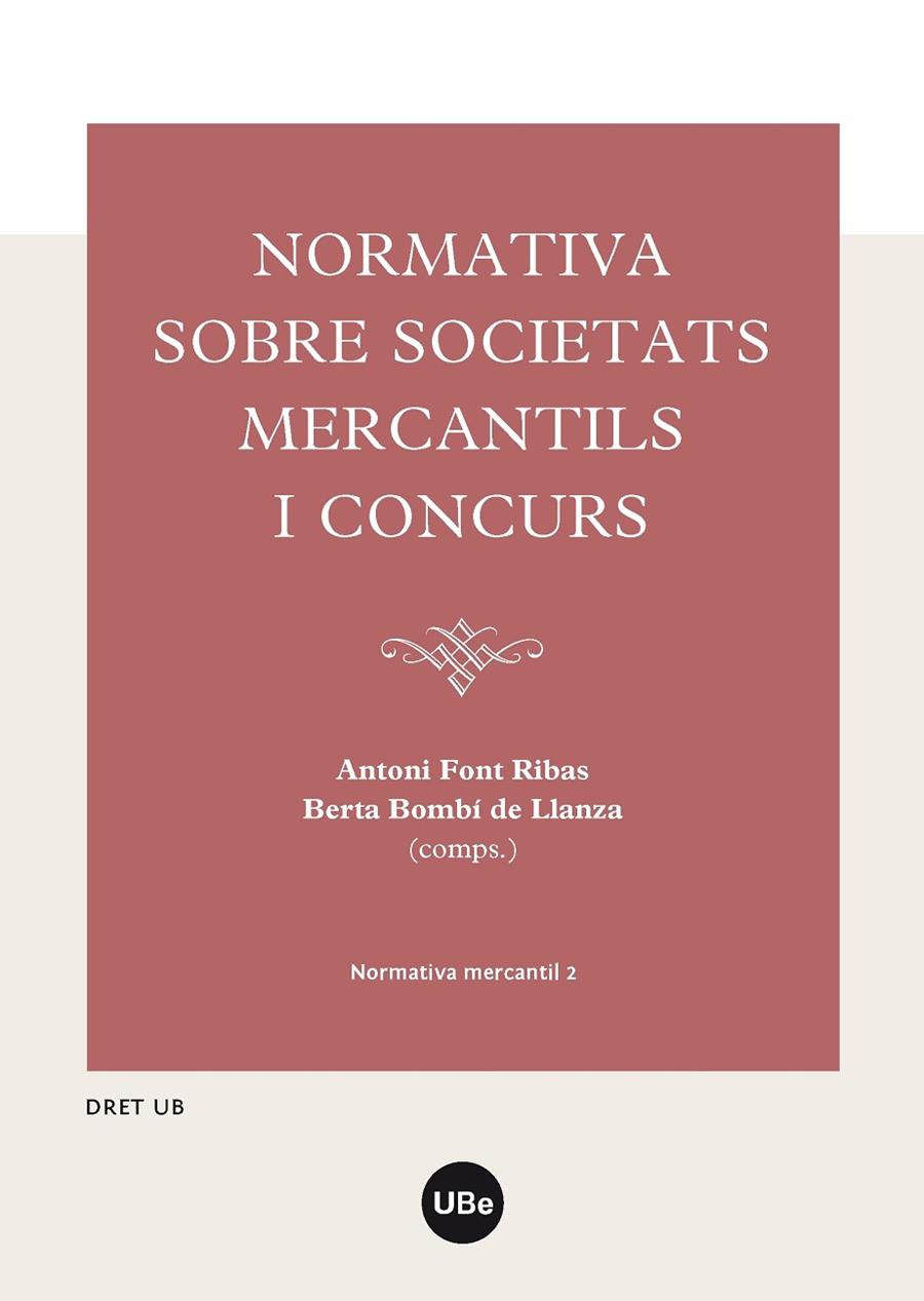 NORMATIVA SOBRE SOCIETATS MERCANTILS I CONCURS | 9788447537266 | VARIOS AUTORES