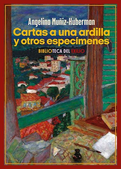 CARTAS A UNA ARDILLA Y OTROS ESPECÍMENES | 9788419617798 | MUñIZ-HUBERMAN, ANGELINA