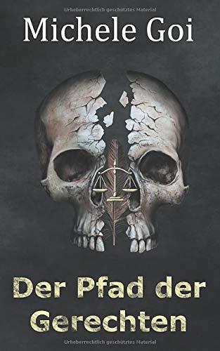 DER PFAD DER GERECHTEN | 9783750427129 | GOI, MICHELE