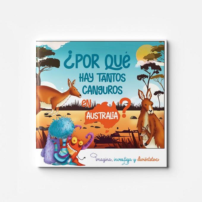 POR QUE HAY TANTOS CANGUROS EN AUSTRALIA? | 9791399075403 | SORIA VAZQUEZ, MARIA DEL MAR / GARCIA PEDRO, ENRIQUE