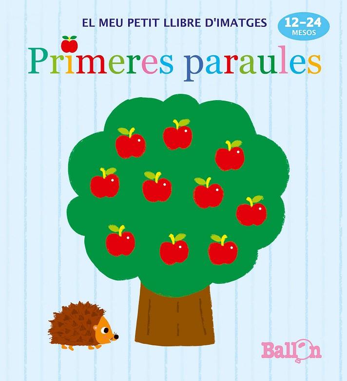 PRIMERES PARAULES - EL MEU PETIT LLIBRE D'IMATGES | 9789463074896