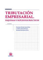TRIBUTACIÓN EMPRESARIAL ESQUEMAS Y SUPUESTOS PRÁCTICOS | 9788490043615 | FRANCISCO ALFREDO GARCIA PRATS/V. ALBERTO GARCÍA MORENO/SALVADOR MONTESINOS OLTRA
