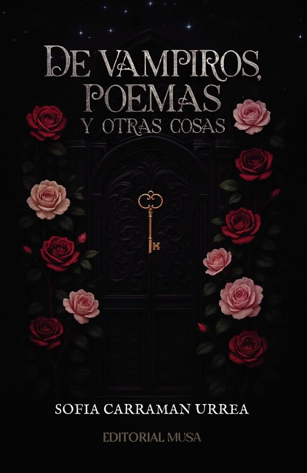 DE VAMPIROS, POEMAS Y OTRAS COSAS | 9781971710013 | CARRAMAN URREA, SOFÍA