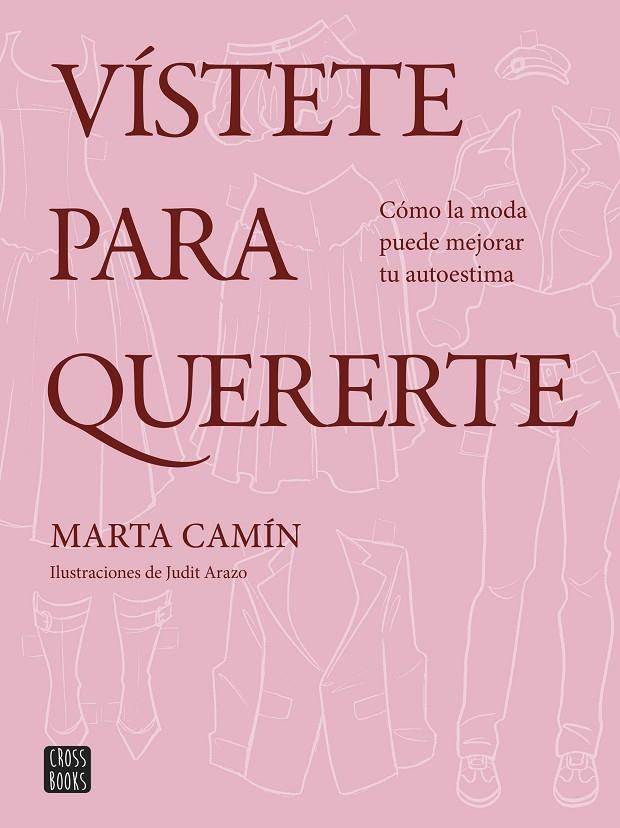 VÍSTETE PARA QUERERTE | 9788408324621 | CAMÍN, MARTA
