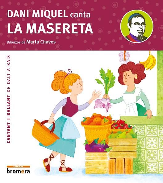 DANI MIQUEL CANTA LA MASERETA | 9788490267370 | MIQUEL I ANTIC, DANI