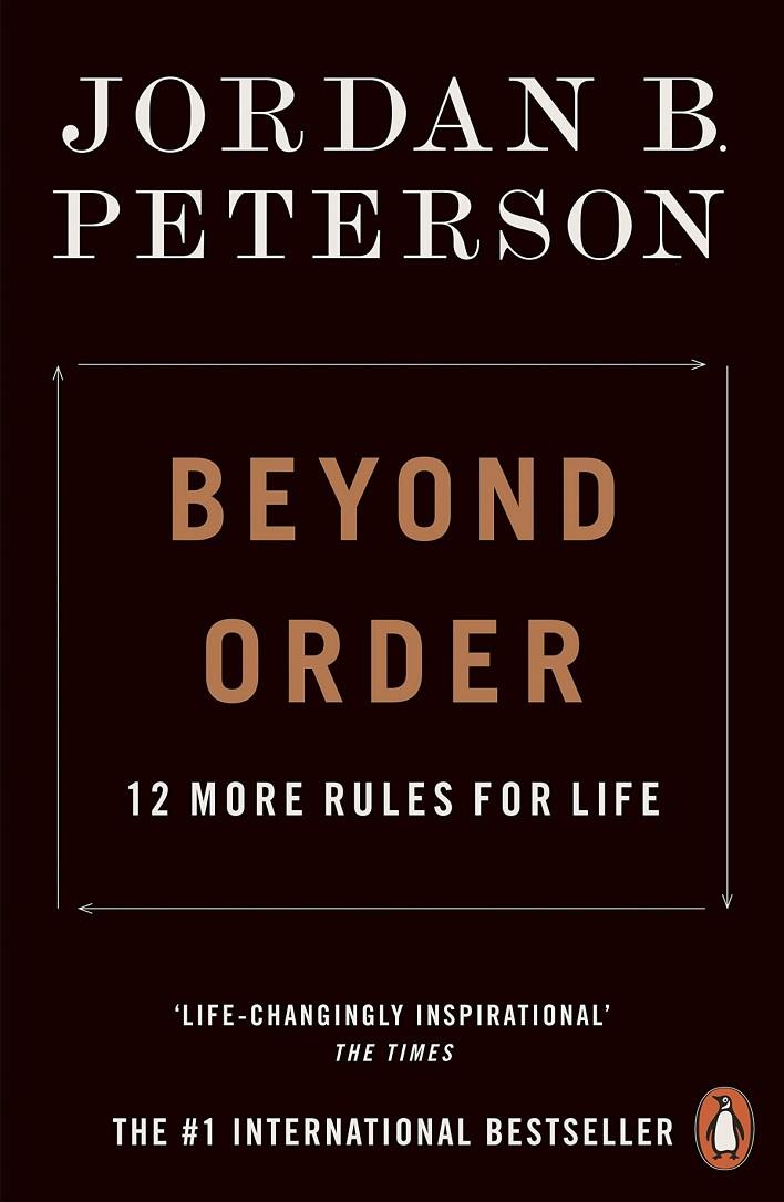 BEYOND ORDER : 12 MORE RULES FOR LIFE | 9780141991191 | PETERSON, JORDAN B.