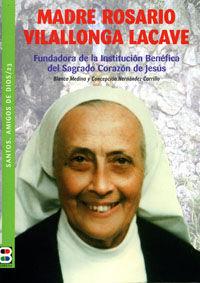 MADRE ROSARIO VILLALONGA LACAVE | 9788484071631 | DOLZ, MIGUEL