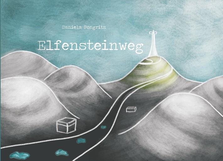 ELFENSTEINWEG | 9783750407091 | PONGRITZ, DANIELA