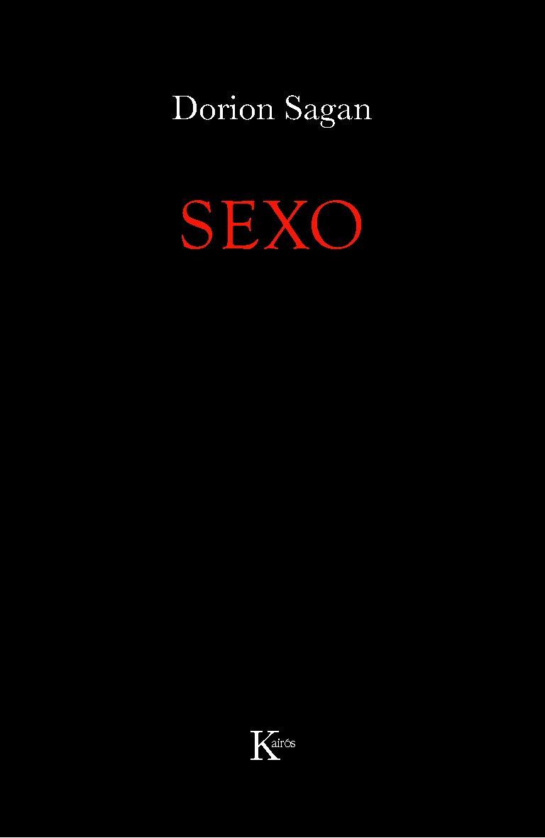 SEXO / MUERTE | 9788472458949 | SAGAN, DORION / VOLK, TYLER