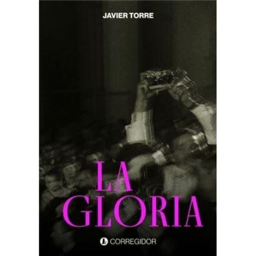 GLORIA, LA | 9789500532723 | TORRE, JAVIER
