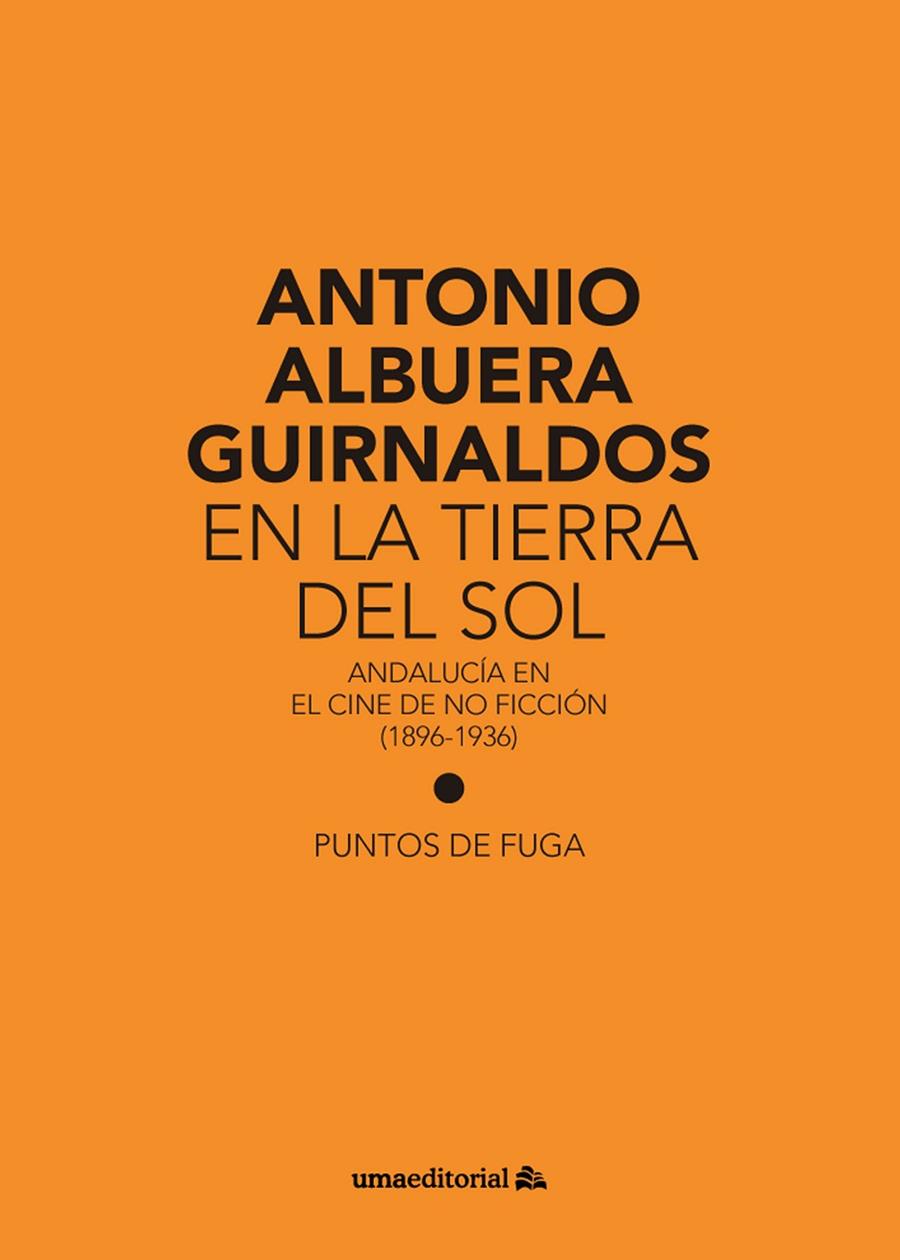 EN LA TIERRA DEL SOL | 9788417449377 | ALBUERA GUIRNALDOS, ANTONIO