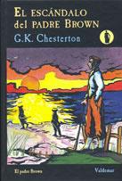 ESCANDALO DEL PADRE BROWN | 9788477025689 | CHESTERTON, G. K.