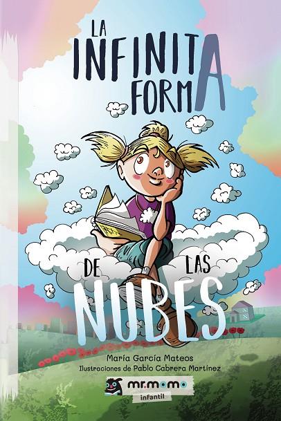 INFINITA FORMA DE LAS NUBES, LA | 9788418070327 | GARCÍA MATEOS, MARÍA