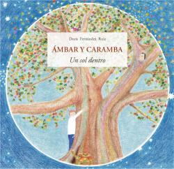 ÁMBAR Y CARAMBA | 9788497162715 | FERNANDEZ RUIZ, DORIS