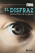 DISFRAZ, EL | 9789584535863 | PEREZ DE LA IGLESIA, JANINA