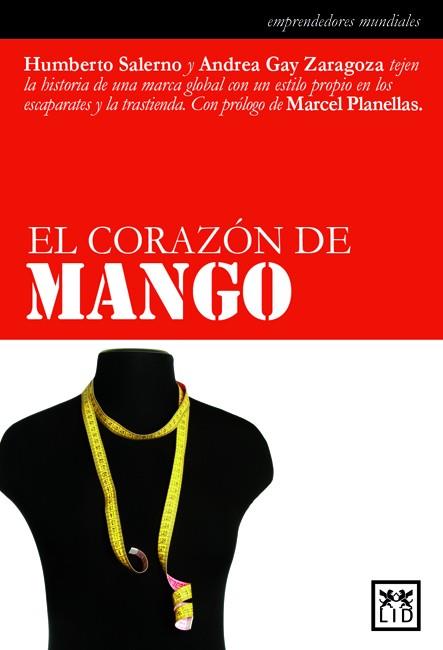 CORAZÓN DE MANGO, EL | 9788483560273 | SALERNO, HUMBERTO / GAY ZARAGOZA, ANDREA