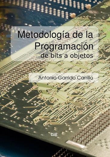 METODOLOGÍA DE LA PROGRAMACIÓN | 9788433858689 | GARRIDO CARRILLO, ANTONIO