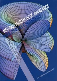 METODOS MATEMATICOS AVANZADOS PARA CIENCIAS E INGENIERIAS | 9788484480334 | GADELLA URQUIZA, MANUEL / NIETO CALZADA, LUIS MIGUEL