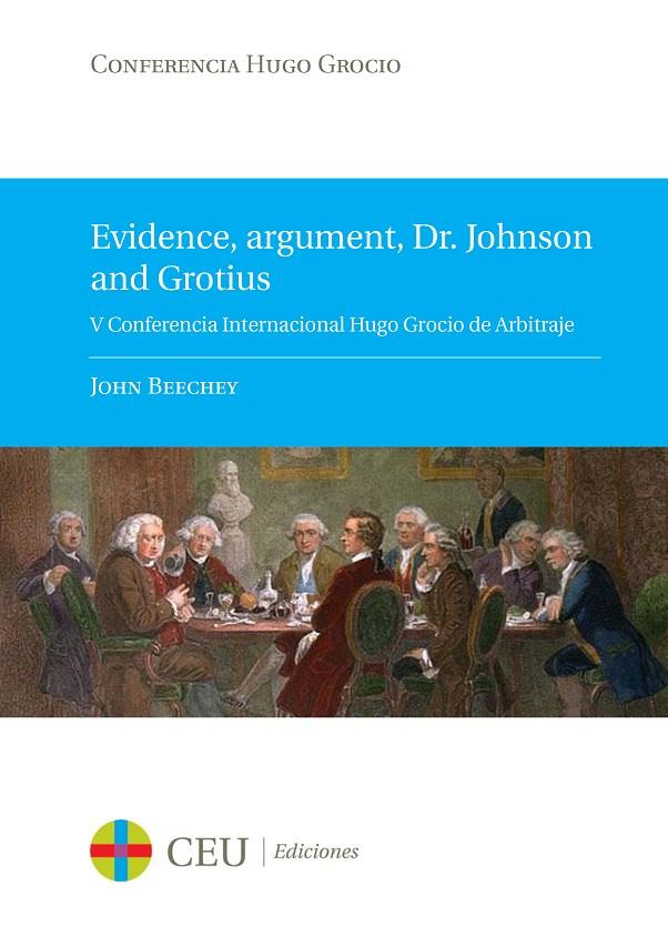 EVIDENCE ARGUMENT DR JOHNSON AND GROTIU | 9788415382560 | BEECHEY, JOHN
