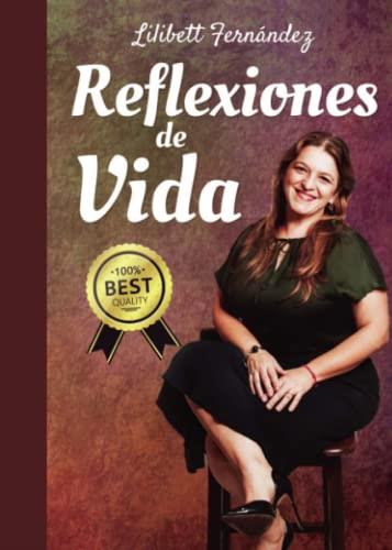 REFLEXIONES DE VIDA | 9788411593298 | FERNANDEZ, LILIBETT