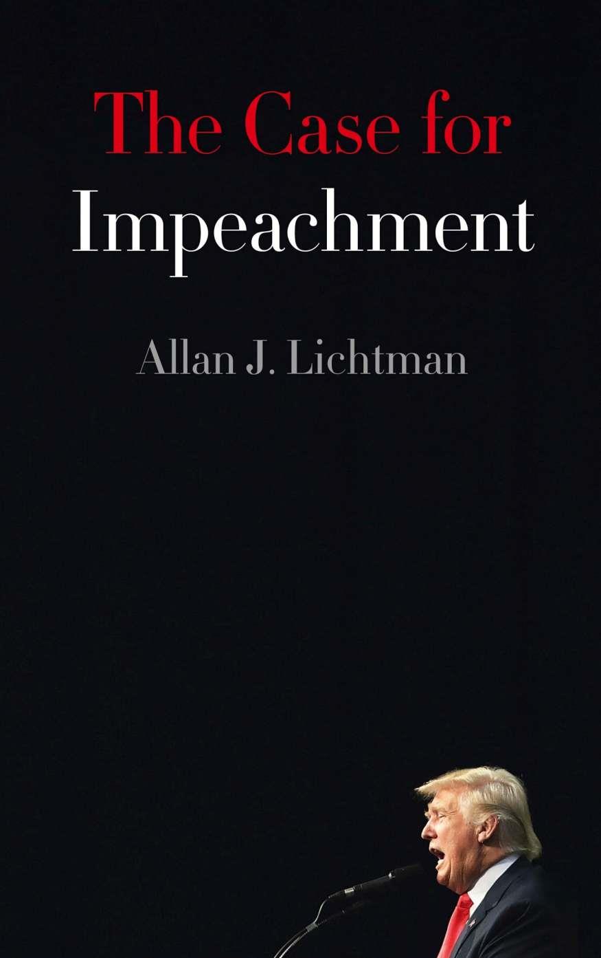 CASE FOR IMPEACHMENT, THE | 9780008257408 | LICHTMAN, ALLAN
