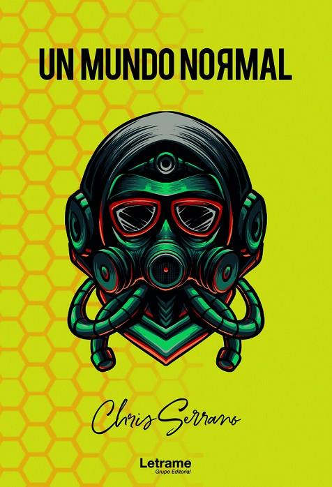 MUNDO NORMAL, UN | 9788413868103 | SERRANO, CHRIS