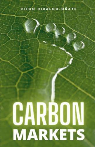 CARBON MARKETS | 9791222442662 | HIDALGO OÑATE, DIEGO