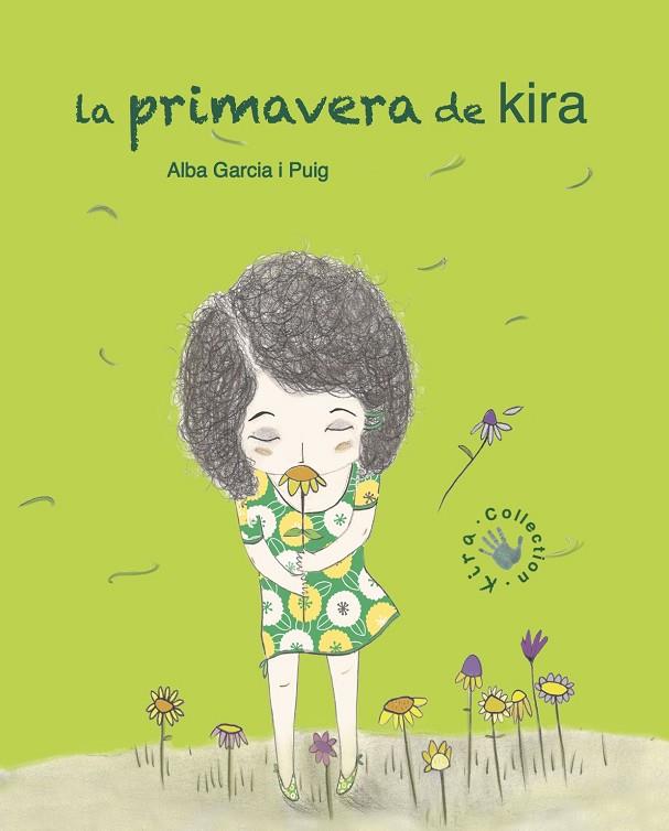 PRIMAVERA DE LA KIRA, LA | 9788494487941 | GARCÍA PUIG, ALBA