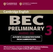 CAMBRIDGE BEC PRELIMINARY 3 AUDIO CD | 9780521671972 | CAMBRIDGE ESOL