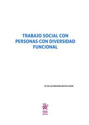 TRABAJO SOCIAL CON PERSONAS CON DIVERSIDAD FUNCIONAL | 9788491433118 | BOTIJA YAGÜE, Mª DE LAS MERCEDES