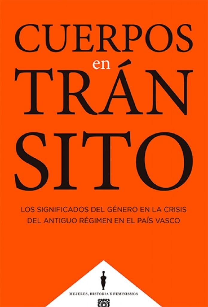 CUERPOS EN TRANSITO | 9788413691749 | BAKARNE ALTONAGA, BEGOÑA