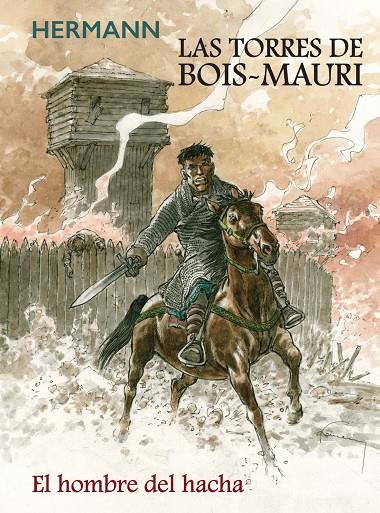 TORRES DE BOIS MAURI, LAS. EL HOMBRE DEL HACHA | 9788413425054 | HUPPEN, HERMANN