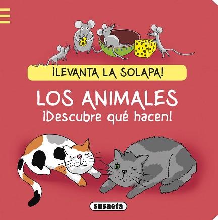 ANIMALES ¡DESCUBRE QUÉ HACEN!, LOS | 9788467738278 | MENSING, KATJA