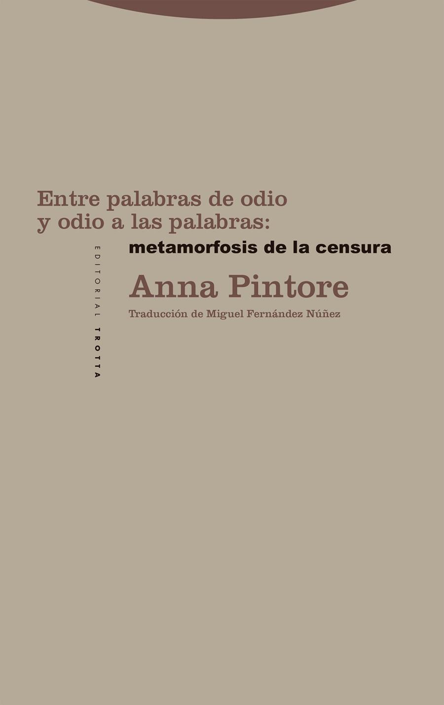 ENTRE PALABRAS DE ODIO Y ODIO A LAS PALABRAS | 9788413643069 | PINTORE, ANNA