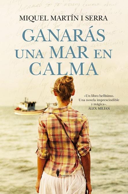 GANARÁS UNA MAR EN CALMA | 9788410356450 | MARTÍN I SERRA, MIQUEL
