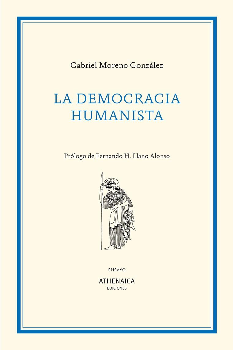 DEMOCRACIA HUMANISTA, LA | 9788417325954 | MORENO GONZALEZ, GABRIEL