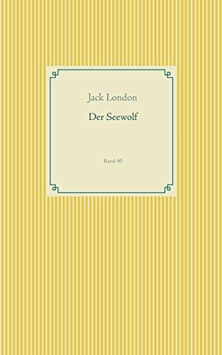 DER SEEWOLF | 9783750432215 | LONDON, JACK