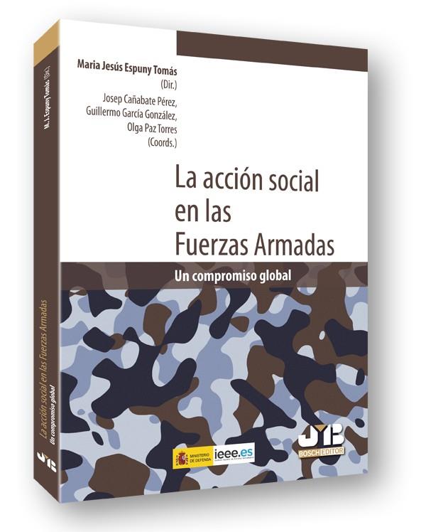 ACCION SOCIAL EN LAS FUERZAS ARMADAS, LA | 9788476989999 | VARIOS AUTORES