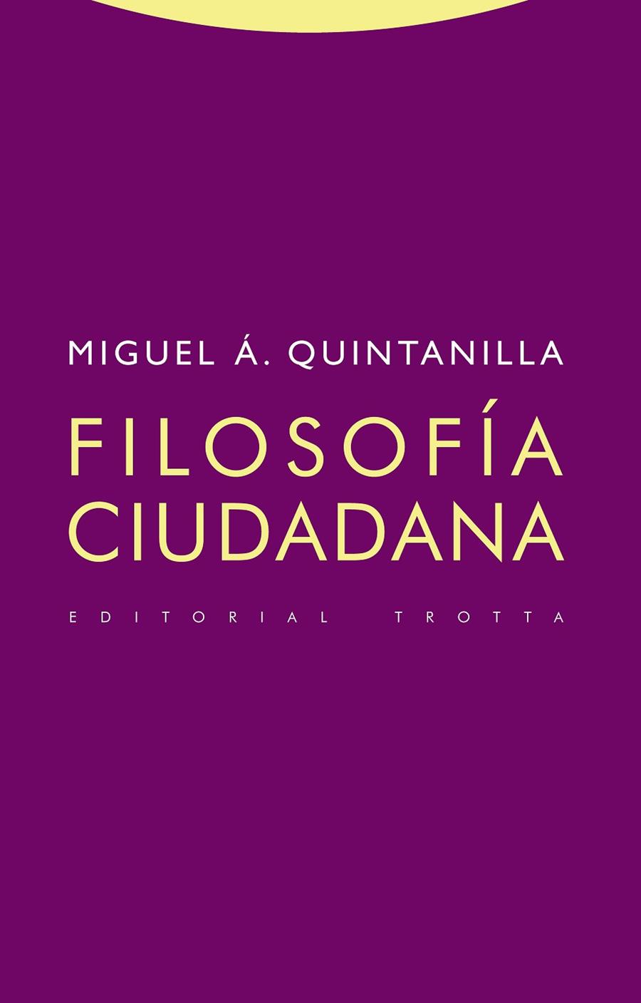 FILOSOFÍA CIUDADANA | 9788498798098 | QUINTANILLA, MIGUEL A.