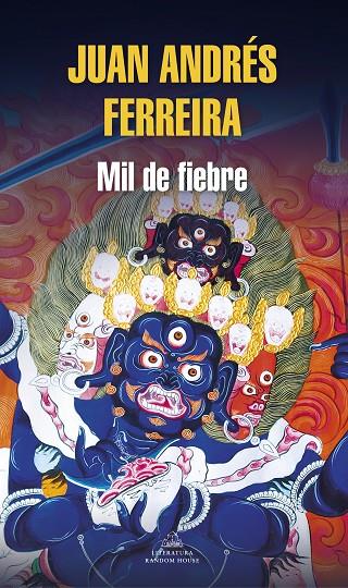 MIL DE FIEBRE | 9788439737216 | FERREIRA, JUAN ANDRÉS