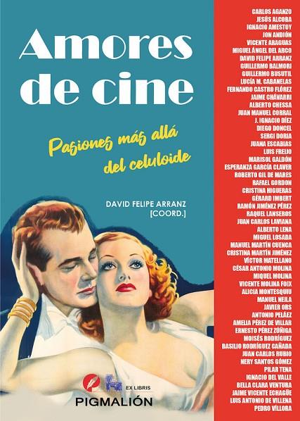 AMORES DE CINE | 9788417825881 | ARRANZ, DAVID FELIPE