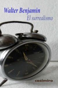 SURREALISMO | 9788415715245 | BENJAMIN, WALTER