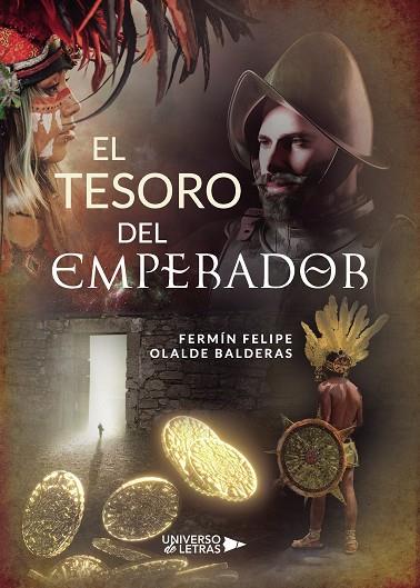 TESORO DEL EMPERADOR, EL | 9788417926045 | OLALDE BALDERAS, FERMÍN FELIPE