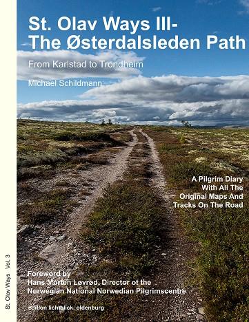 ST. OLAV WAYS III- THE ØSTERDALSLEDEN PATH | 9783750480131 | SCHILDMANN, MICHAEL