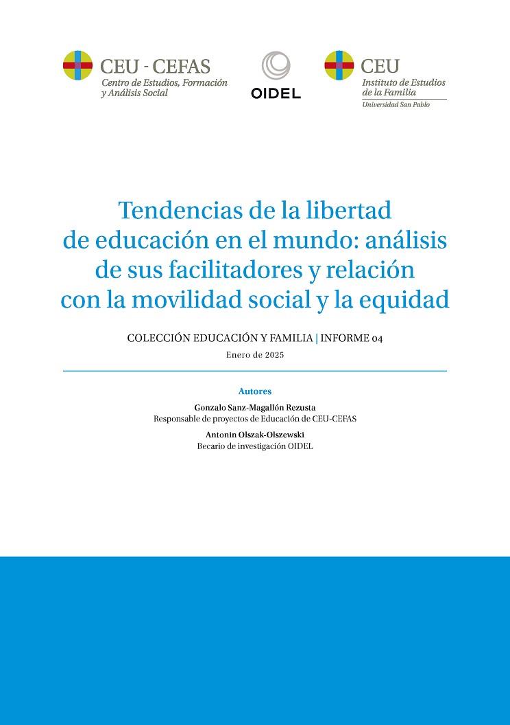 TENDENCIAS DE LA LIBERTAD DE EDUCACIÓN EN EL MUNDO | 9788419976703 | SANZ-MAGALLÓN REZUSTA, GONZALO / OLSZAK-OLSZEWSKI, ANTONIN