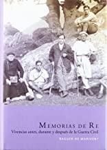 MEMORIAS DE RE Y VIVENCIAS ANTES DESPUES Y DURANTE LA GUERRA | 9788472540408 | MARIVENT, RAGUER DE