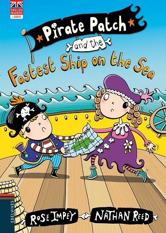 PIRATE PATCH AND THE FASTEST SHIP ON THE SEA | 9788414038666 | IMPEY, ROSE