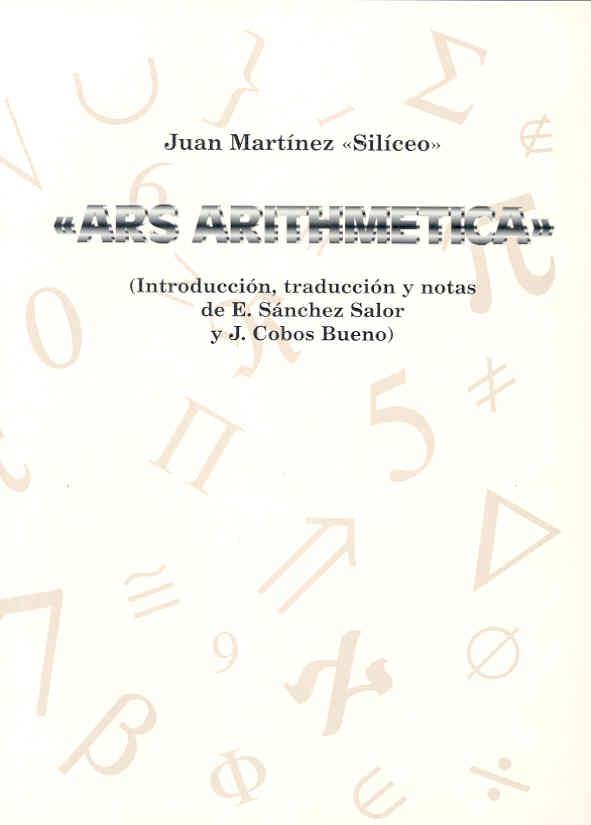 ARS ARITHMÉTICA | 9788477232599 | MARTÍNEZ "SILÍCEO", JUAN