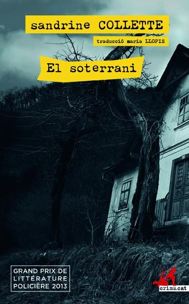 SOTERRANI, EL | 9788417077785 | COLLETTE, SANDRINE