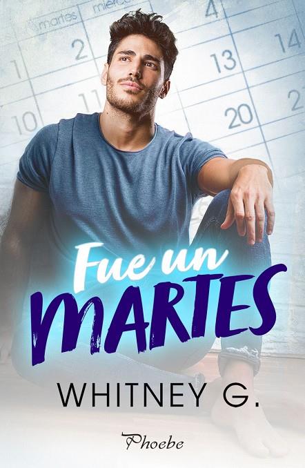 FUE UN MARTES | 9788418491054 | G., WHITNEY
